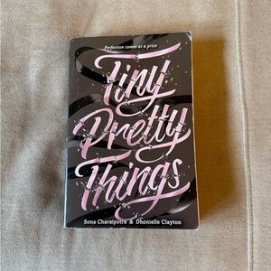 Tiny Pretty Things Paperback Book - Pink & Black Cover